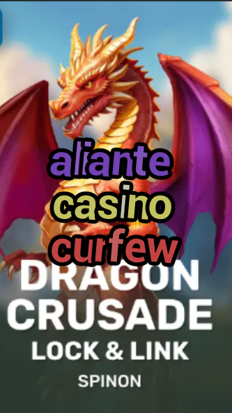 aliante casino curfew-fqqjrm9vrme7zzjgfjql.com